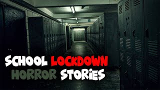 Creepy School Lockdown Horror Stories [upl. by Newol]