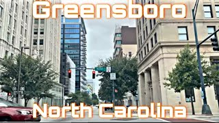 Greensboro North Carolina  City Tour amp Drive Thru [upl. by Ribak]