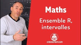 Ensemble R  Intervalles  Maths  2de  Les Bons Profs [upl. by Laise441]