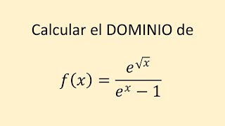 Cálculo del dominio de una función racional racional con radicales y exponenciales Ejemplo 28 [upl. by Atteiluj]