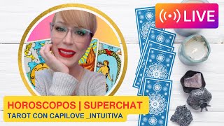 Superchat en Vivo 🙋🏼‍♀️ Tarot ¡Sus sentimientos hacia ti y temas X que nesecitan tu opinion 🔮 [upl. by Crain]