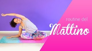 Yoga La Routine del Mattino [upl. by Tait]