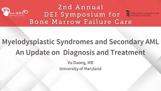 Myelodysplastic Syndromes and Secondary AML An Update on Diagnosis and Treatment [upl. by Brooking399]