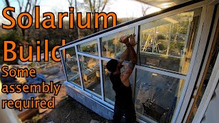 Building a SOLARIUM to Grow Food ep14 [upl. by Keyser]