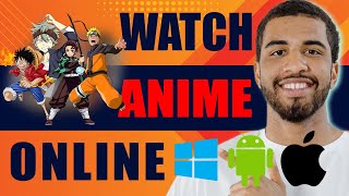 How to Watch Anime Online  Best Websites to Watch Anime PC Mobile 2024 [upl. by Enomas881]