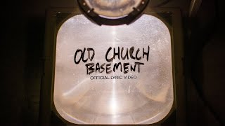 Old Church Basement  Official Lyric Video  Elevation Worship amp Maverick City [upl. by Andriana]