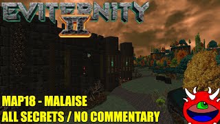 Doom 2 Eviternity 2  MAP18 Malaise  All Secrets No Commentary Gameplay [upl. by Dickens]