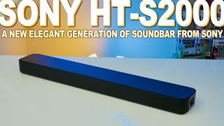 Sony HTS2000 Review  A New Generation Of Soundbar From Sony [upl. by Oyr]