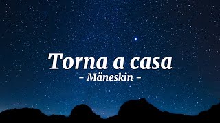 Måneskin  Torna a casa Lyric Video  English Version [upl. by Blakeley]