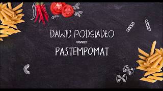 Dawid Podsiadło  Pastempomat lyric video [upl. by Ibrek]