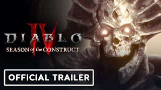 Diablo 4  Official Season of the Construct Announcement Trailer [upl. by Levan]