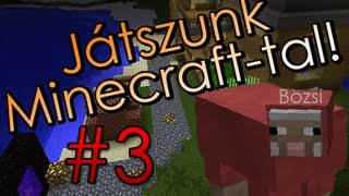 Játszunk Minecrafttal ✔ E03  Bányászás [upl. by Aanas]