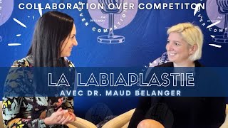 Labiaplastie avec Dr Maud Belanger amp Dr Genevieve FCaron [upl. by Halley884]