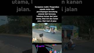 Kecepatan mobil Pengendara sepeda motor dari persimpangan beruntung selamat sadstory patience [upl. by Pelmas]