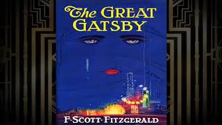 The Great Gatsby Chapter 6 Audiobook [upl. by Ifen]