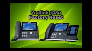 Yealink t48u Factory Reset [upl. by Brok]