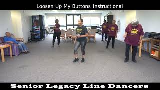 Loosen Up My Buttons Instructional [upl. by Wald565]