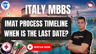 IMAT Process Timeline and Deadline  Important Documents  Italy MBBS  Merit Pathshala [upl. by Yeclehc57]