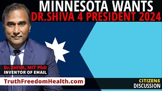 DrSHIVA™ LIVE Minnesota Wants DrShiva 4 President 2024 [upl. by Luar]