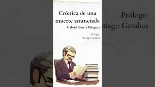 Crónica de una muerte anunciada Prólogo [upl. by Florentia260]