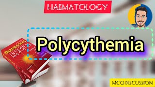 Polycythemia  Haematology internalmedicine neetss inicet fmge neetpg Harrisons Based [upl. by Anahcar]