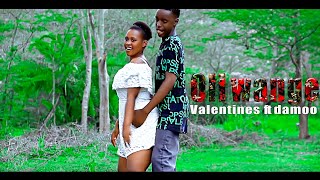 Oli wangevalentines Ft Damoo [upl. by Tsiuqram]