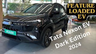 अब तो EV लेनी ही पड़ेगी  nexon EV dark edition 2024 full overview interior and exterior [upl. by Notsuoh53]