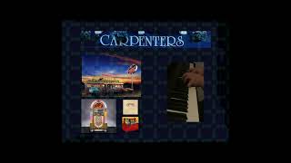 The Carpenters  Yesterday Once More  Piano Instrumental [upl. by Elinad609]