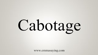 How To Say Cabotage [upl. by Eicrad]