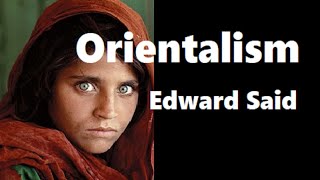 Summary and Analysis of Orientalism by Edward Said [upl. by Ailisab]