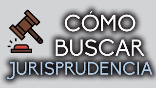 Cómo buscar JURISPRUDENCIA SCJN MX [upl. by Einnil]