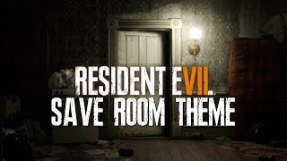 Resident Evil 7  Save Room Theme [upl. by Shalom]