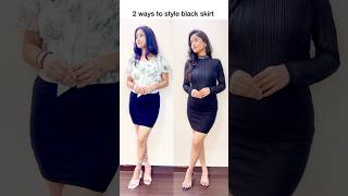 2 ways to style black skirt 😍 skirt skirtoutfit shorts 2looks outfitstyling closetgoals [upl. by Hpsoj826]