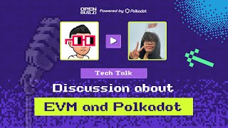 Discussion about EVM and Polkadot ft OpenGuild amp Klaytn Foundation [upl. by Neibart327]