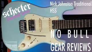 Schecter Nick Johnston Traditional HSS  Review  No Bull Gear Reviews [upl. by Kan]