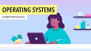 Computer Basics Understanding Operating Systems [upl. by Kathe167]