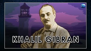 Khalil Gibran [upl. by Nnylcaj]