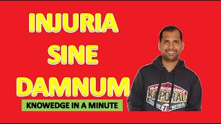 INJURIA SINE DAMNUM  Knowledge in a Minute  One Minute Video to Know a Concept [upl. by Irma]