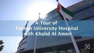 FUH Tour with Khalid Al Ameri [upl. by Wichern]