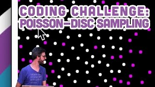 Coding Challenge 33 Poissondisc Sampling [upl. by Kennith592]