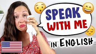 Speak With Me English Speaking Practice [upl. by Resiak10]