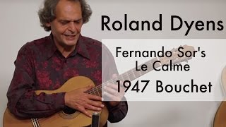 Roland Dyens plays Sors Le Calme 1947 Bouchet [upl. by Ecarg]