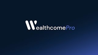 Découvrez WealthcomePro l’outil conçu pour les professionnels de la finance [upl. by Nryhtak]