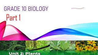 Grade 10 Biology New Text Book Unit 2 Part 1 [upl. by Ainivad]