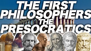 The First Philosophers The Presocratics [upl. by Aratak540]