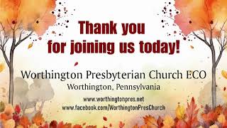 Worthington Presbyterian Church Live Stream [upl. by Neesay]