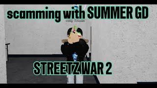 SCAMMING WITH SUMMER GD  ROBLOX [upl. by Olatha]