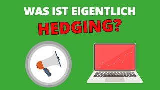 Was ist Hedging im Trading Börse amp Traden einfach erklärt [upl. by Hibbert]