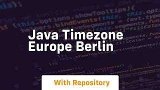 java timezone europe berlin [upl. by Alejandra]