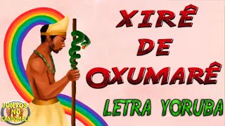 Cantiga de Oxumarê Orixá 1  Letra Yoruba [upl. by Dosia]